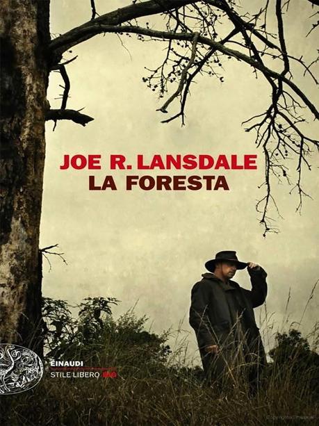 La foresta / Joe R. Lansdale