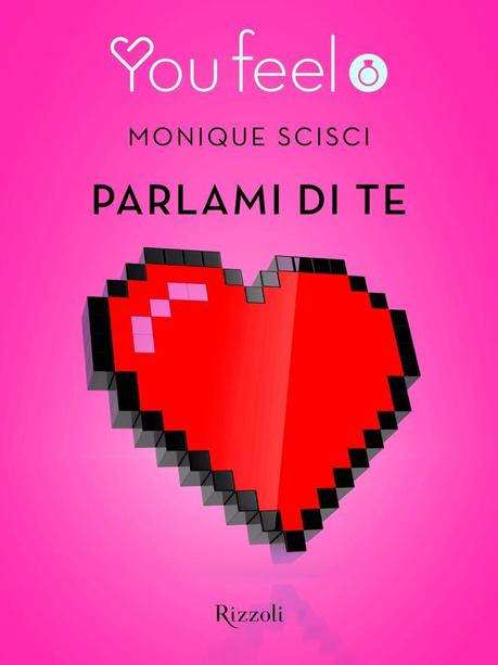 Parlami di te di Monique Scisci