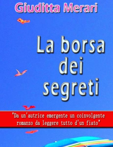 RECENSIONE - La borsa dei segreti di Giuditta Merari