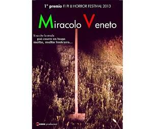 Recensione Cortometraggio - “Miracolo Veneto” di Raffaele Pastrello e Luca Tassone
