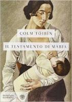 Speciale Autori Irlandesi: Il testamento di Maria - Colm Tóibín