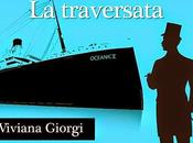 [Recensione] amore inizio secolo Traversata" Viviana Giorgi