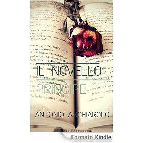 Il novello Principe di Antonio Aschiarolo