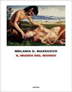 MELANIA MAZZUCCO ospite di “Letteratitudine in Fm” di mercoledì 24 dicembre 2014 (il museo del mondo) Il museo del mondo