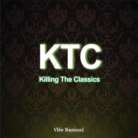 Vito Ranucci-Killing The Classic