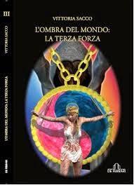 Recensione: L'ombra del mondo. La terza forza