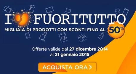 Promozione Fuoritutto Unieuro: sconti su tantissimi prodotti fino al 21 gennaio 2015