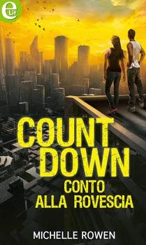 Anteprima: COUNTDOWN conto alla rovescia di Michelle Rowen