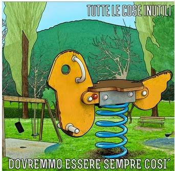 Tutte le cose inutili-“Dovremmo Essere Sempre Così”, di Stefano Caviglia