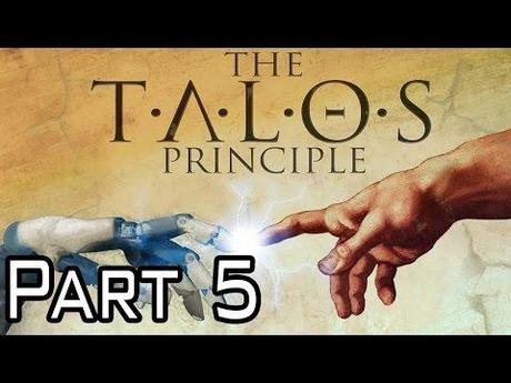 The Talos Principle – Video Soluzione