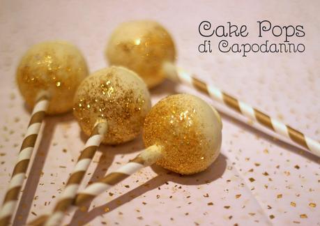 i CAKE POPS di CAPODANNO (per un 2015.. d'oro!)