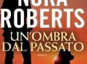 Un’ombra passato Nora Roberts