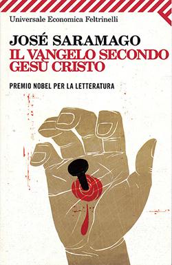 Recensione di Il vangelo secondo Gesù Cristo di José Saramago