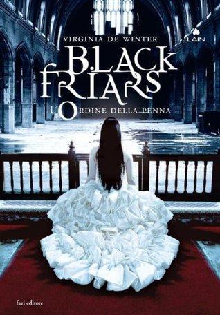 L'Ordine della Penna (Black Friars #2) di Virginia De Winter