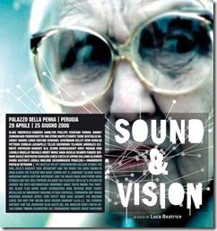 Sound and vision