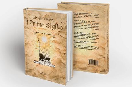 NOVITA' FANTASY MADE IN ITALY: IL PRIMO SIGILLO. GAIAN LIBRO PRIMO DI ALESSIO VINCENTI