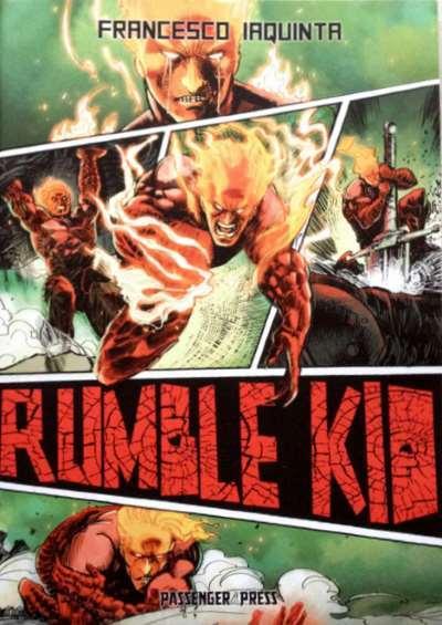 Rumble Kid (Francesco Iaquinta)