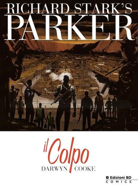 Parker – Il Colpo (Darwyn Cooke)