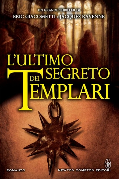 L'ultimo segreto dei templari Giacometti, Ravenne