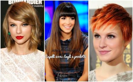 Capelli 2015 donne: tagli di tendenza ispirati dalle celebrities