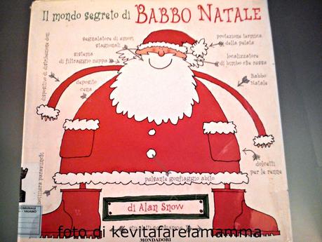 Un libro che ci ha  accompagnato durante le festività natalizie: Il mondo segreto di Babbo Natale