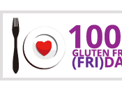 100% Gluten Free (Fri)Day