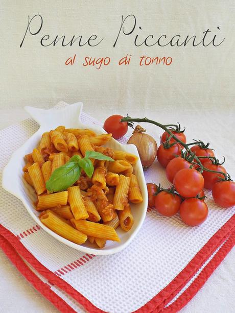 Penne piccanti al sugo di tonno