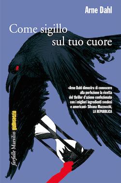 Recensione di Come sigillo sul tuo cuore di Arne Dahl