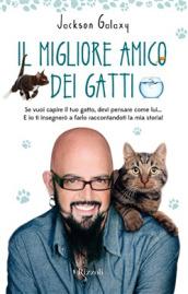 il migliore amico dei gatti