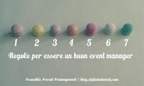 Sette regole dell'event management - Stefania Demetz