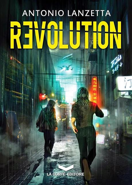 [Anteprima] Revolution di Antonio Lanzetta