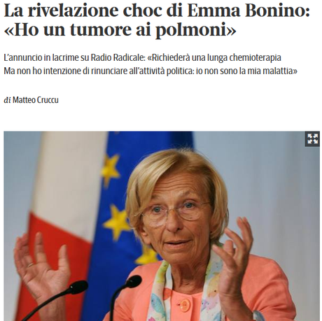 I nostri più sinceri auguri a Emma Bonino. E' forte, vincerà