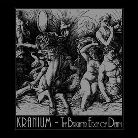 Kranivm - The Brighter Edge Of Death