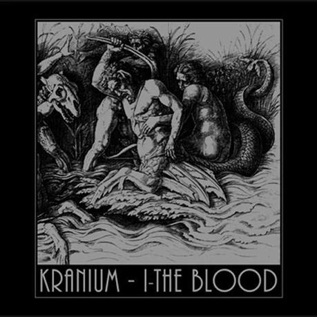 Kranivm - I-The Blood