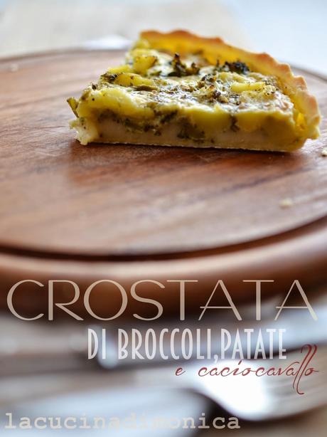 crostata di broccoli,patate e caciocavallo