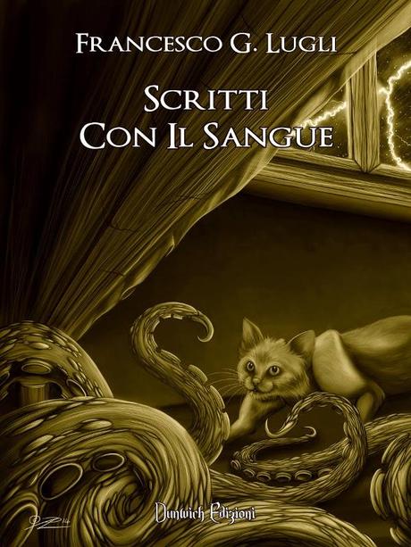 SEGNALAZIONE - Scritti Con Il Sangue di Francesco G. Lugli