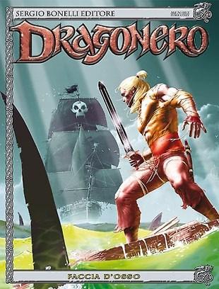 Dragonero #20 – Faccia d’osso (Luca Enoch, Giuseppe De Luca)