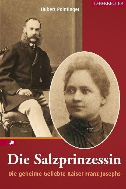 Francesco Giuseppe e la Principessa del Sale: i figli segreti dell'Imperatore.