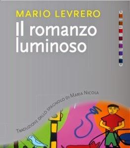 Il romanzo luminoso, di Mario Levrero (Calabuig)