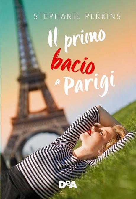 Anteprima: Il primo bacio a Parigi di Stephanie Perkins