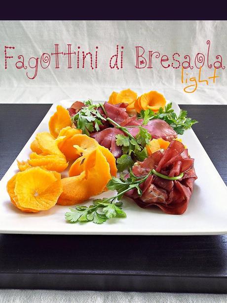 Fagottini leggeri di bresaola