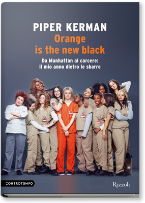 Orange is the new black di Piper Kerman