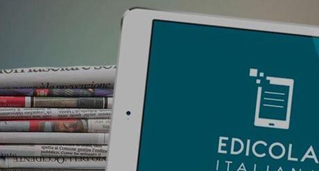 Edicola Italiana, mensili e settimanali a portata di tablet e smartphone