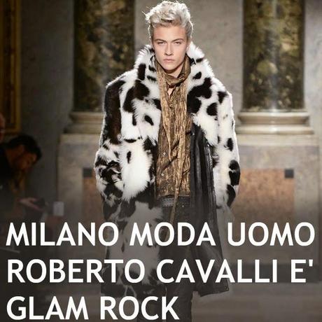 MODA UOMO: ROBERTO CAVALLI è GLAM ROCK!