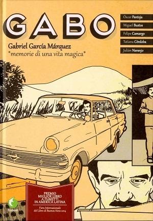 Gabo – Memorie di una vita Magica (Oscar Pantoja, AA.VV)