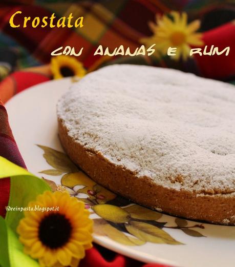 Crostata con Ananas e Rum