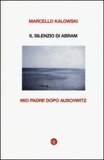 Letture e film sulla Shoah: per non dimenticare.