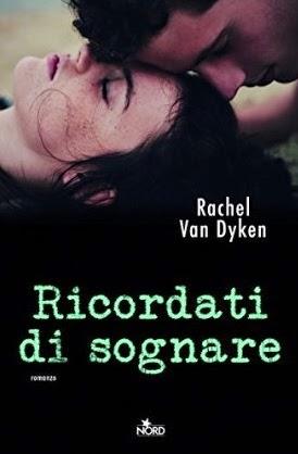 Segnalazione: Ricordati di sognare di Rachel Van Dyken