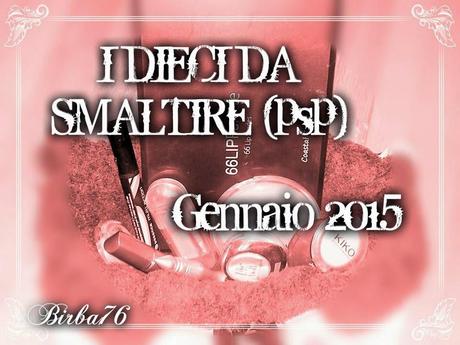 I DIECI PRODOTTI DA SMALTIRE A GENNAIO (PSP)