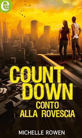 Countdown di Michelle Rowen